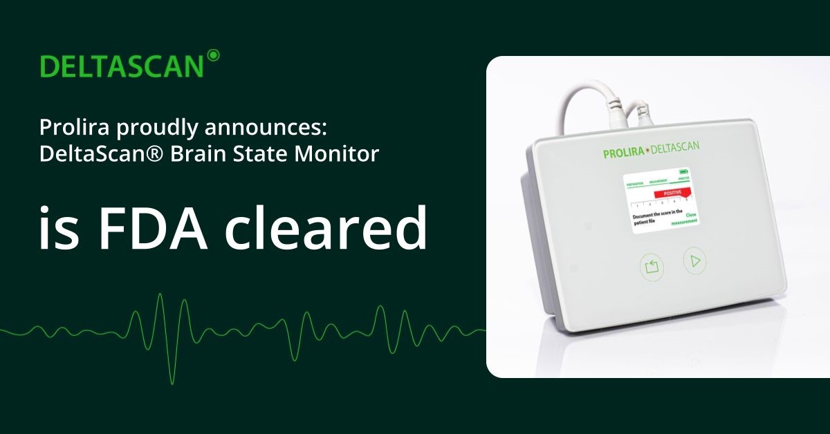 Our portfolio company Prolira – DeltaScan obtained FDA clearance for the DeltaScan Brain State Monitor
